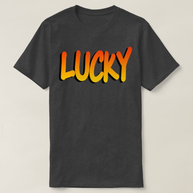 Lucky T T-Shirt (Design Front)