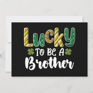 Lucky To Be A Brother Family St Patrick's Day Invitation