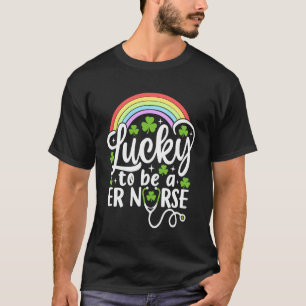 Lucky to Be A ER Nurse Funny St Patrick's Day Sham T-Shirt