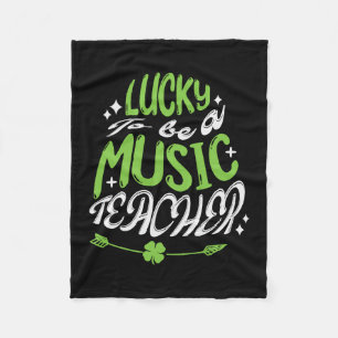 Lucky To Be A Music Teacher Fleece Blanket