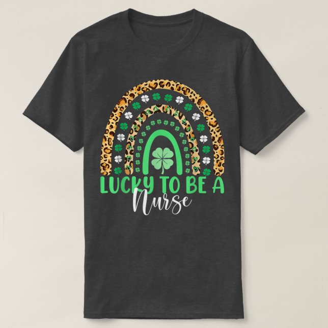 Lucky To Be A Nurse Rainbow Leopard St Patricks Da T-Shirt (Design Front)