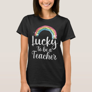 lucky to be a teacher patrick day T-Shirt