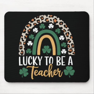 Lucky To Be A Teacher Rainbow St Patrick's Day Mouse Pad
