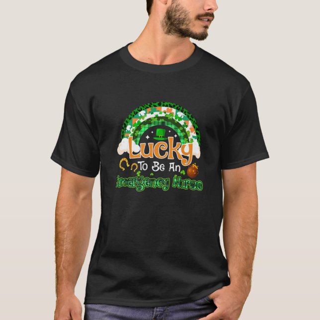 Lucky To Be Emergency Nurse Shamrock Rainbow Patri T-Shirt (Front)