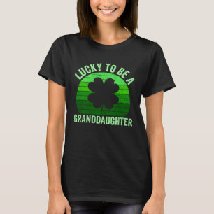 Lucky To Be Granddaughter Leprechaun Shamrock Patr T-Shirt