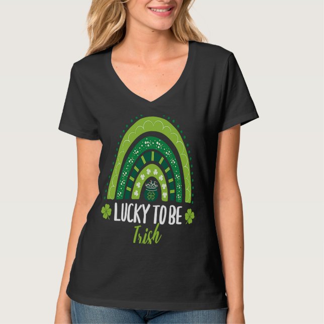 Lucky To Be Irish Saint Patrick's Day Ireland Gree T-Shirt (Front)