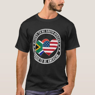 Lucky to Be South African Proud to Be American Fla T-Shirt