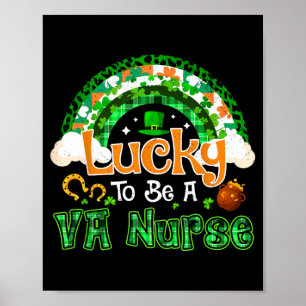 Lucky To Be Va Nurse Shamrock Rainbow St Patricks Poster