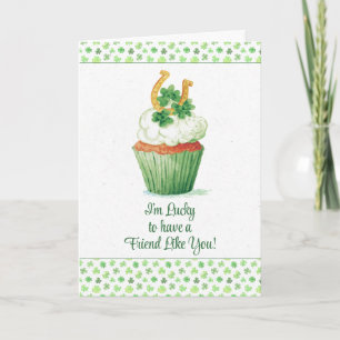 Lucky To Have a Friend Like you St Patrick's Day Card