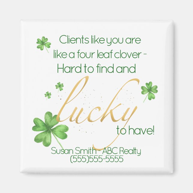 Lucky to Have Customer St. Patrick's Day Magnet (Front)