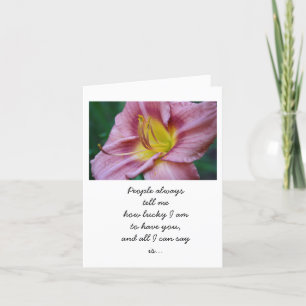 Lucky to have you floral card