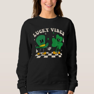 Lucky Vibes Happy St Patrick's Day Shamrock Irish  Sweatshirt
