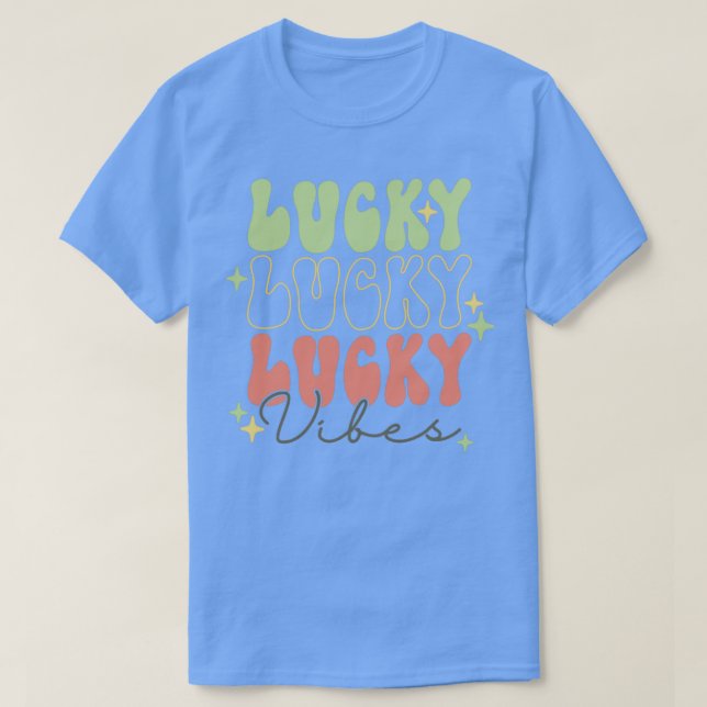 Lucky Vibes T-Shirt (Design Front)