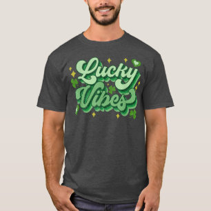 Lucky Vibes  Women Retro St Patricks Day Funny Gra T-Shirt