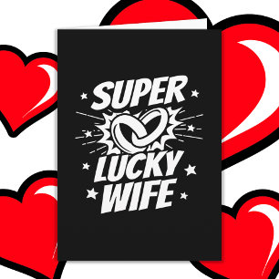 Lucky Wife Married Couple Cute Wedding Anniversary Card