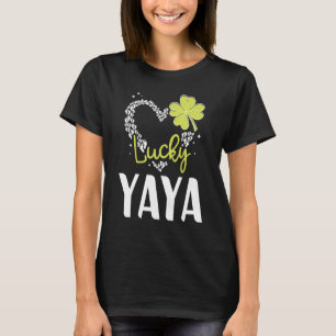 Lucky Yaya  St Patricks Day  womens T-Shirt