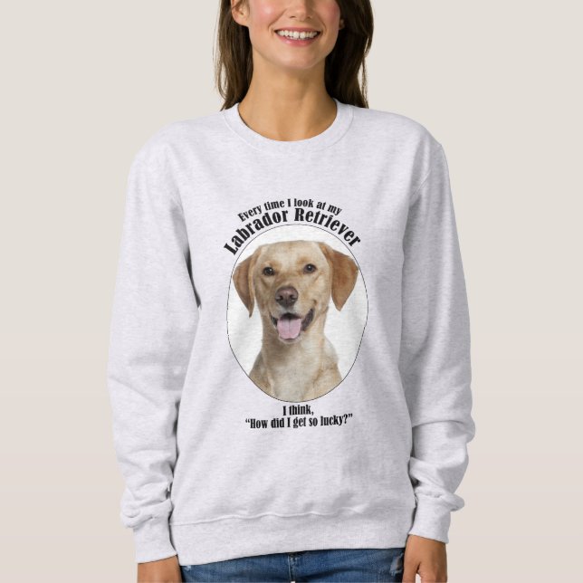 Lucky Yellow Lab Sweatshirt (Front)