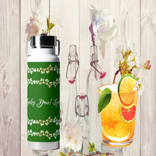 Lucky You Green Shamrocks Saint Patricks Day Irish Water Bottle