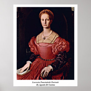 Lucrezia Panciatichi Portrait By Angelo Bronzino Poster