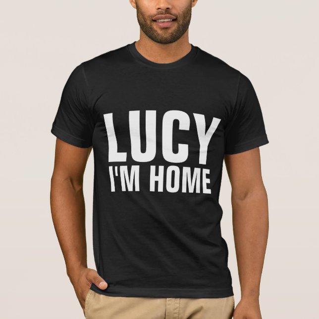 LUCY I'M HOME, Men's Funny T-shirts (Front)