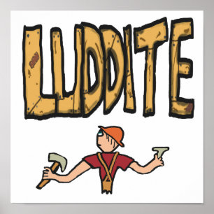 Luddite Poster