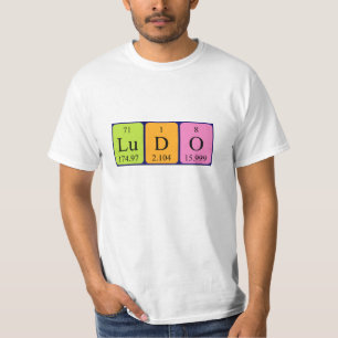 Ludo periodic table name shirt