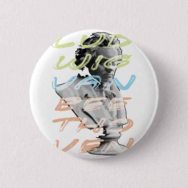 Ludwig van Beethoven in neon typography design 6 Cm Round Badge (Front)