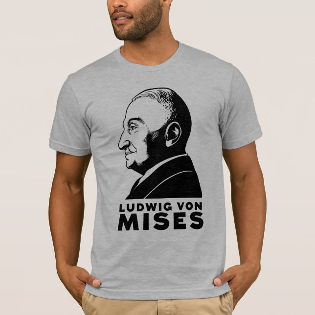 Ludwig von Mises Shirt (Front)