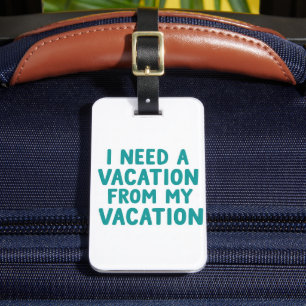 Luggage tags funny, funny quote