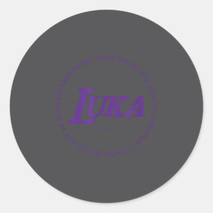 Luka - Work On Everything To Be The P Practice  Classic Round Sticker