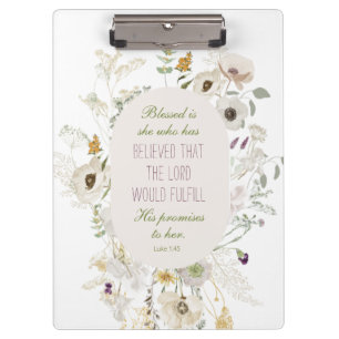 Luke 1:45 Blessed is She Wildflower Clipboard