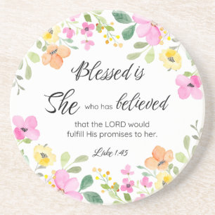 Luke 1:45 Blessed is She, Women's Scripture Floral Coaster