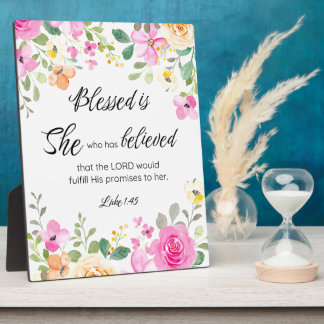 Luke 1:45 Blessed is She, Women's Scripture Floral Plaque