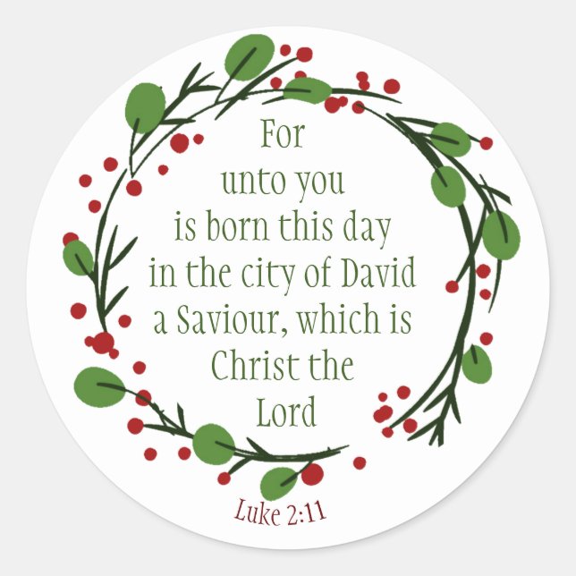 Luke 2:11 Christian Christmas Scripture Wreath Classic Round Sticker (Front)