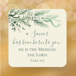 Luke 2:11 Scripture Custom Modern Pine Christmas Square Sticker