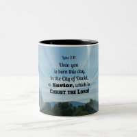 Luke 2:11 Unto you is born this day, in