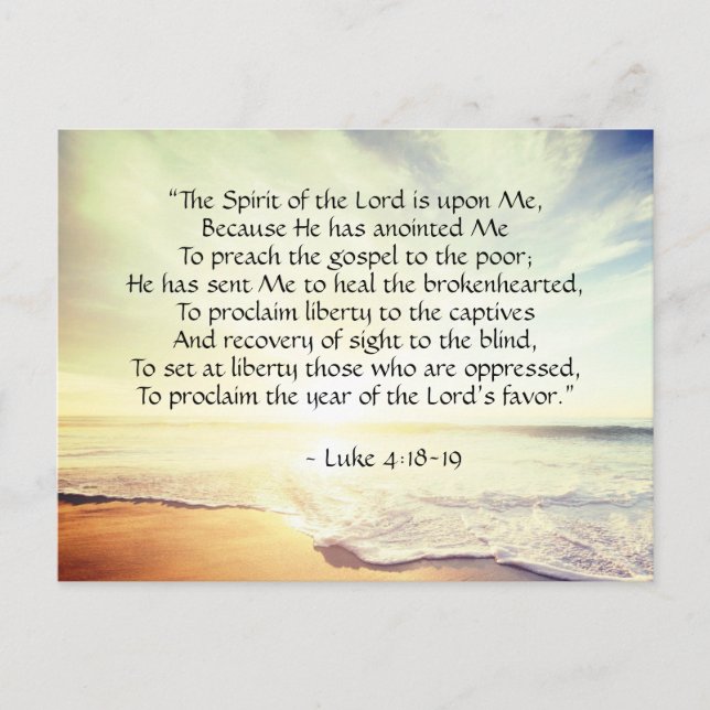 Luke 4:18-19, “The Spirit of the Lord is upon Me" Postcard (Front)