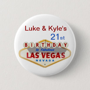 Luke & Kyle's 21st Las Vegas Birthday Button