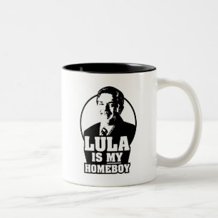 Lula da Silva is my homeboy! Two-Tone Coffee Mug