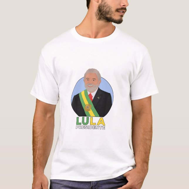 Lula Presidente T-Shirt (Front)