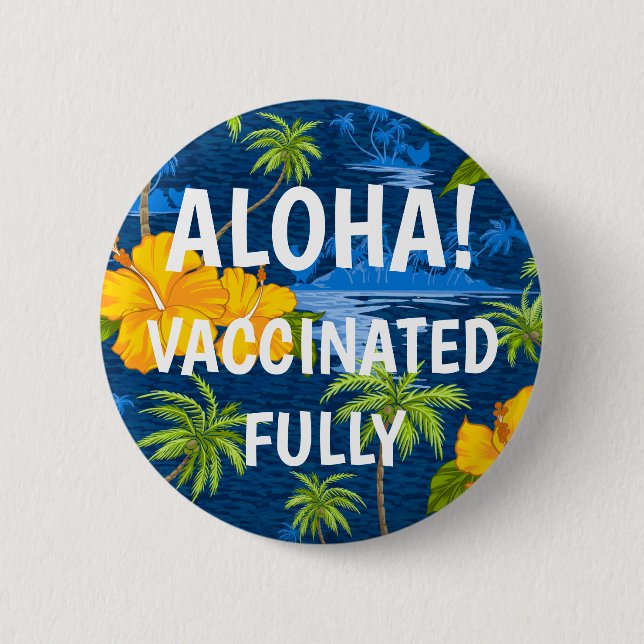 Lumahai Beach Hidden Hawaii Aloha Vaccinated 6 Cm Round Badge (Front)