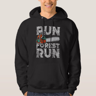 Lumberjack Chainsaw Run Forest Funny Woodworker 1 Hoodie