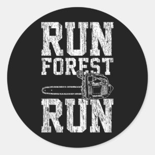 Lumberjack Chainsaw Run Forest Run Funny  Classic Round Sticker