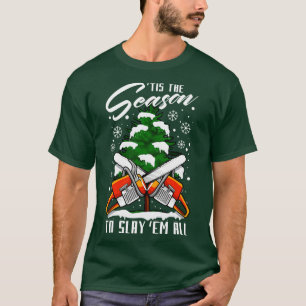 Lumberjack Funny Chop Wood Christmas T-Shirt