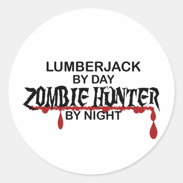 Lumberjack Zombie Hunter Classic Round Sticker (Front)