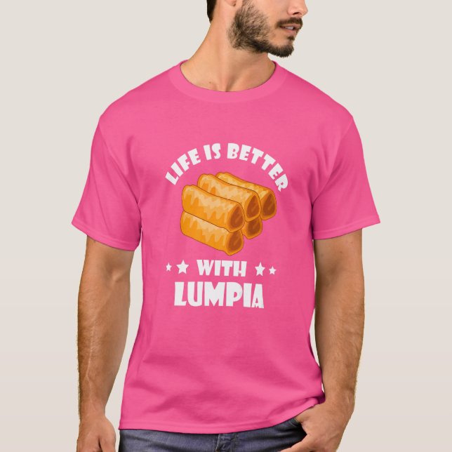 Lumpia Filipino Spring Roll Philippines Food T-Shirt (Front)