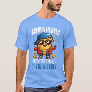 Lumpia Hustle from the street to the kitchen vinta T-Shirt