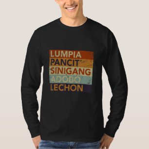 Lumpia Pancit Sinigang Adobo Lechon Filipino Food T-Shirt
