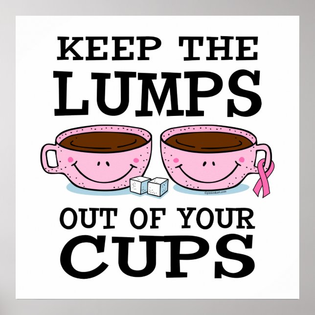 Lumps Out of Cups Poster (Front)