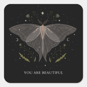 Luna Moth- You are Beautiful  Square Sticker